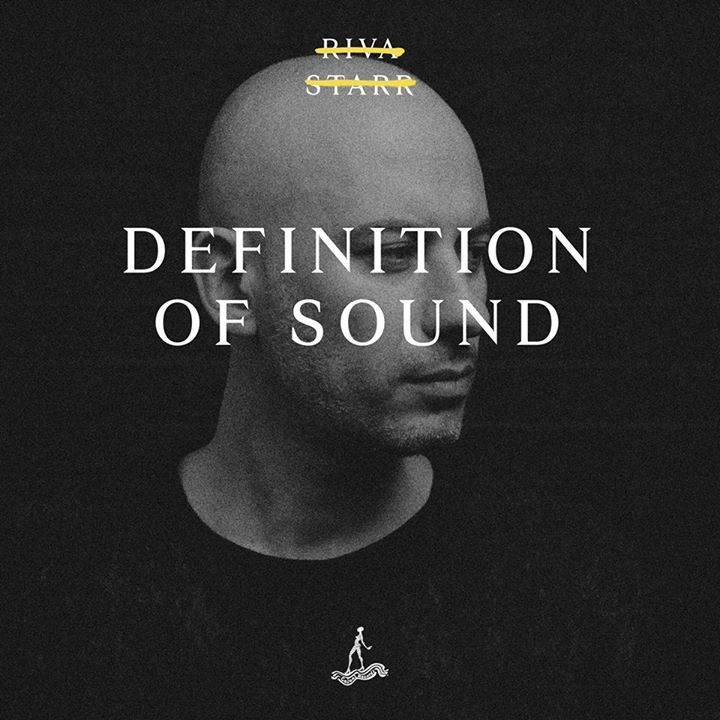 Riva Starr - Definition Of Sound